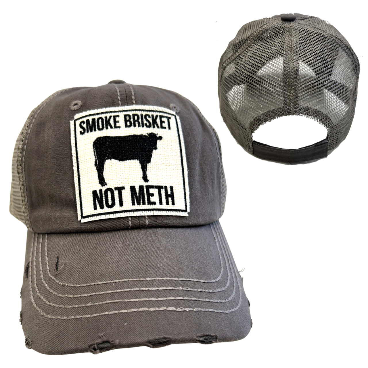 SMOKE BRISKET NOT METH CAP | UNISEX HAT | DISTRESSED: Camouflage