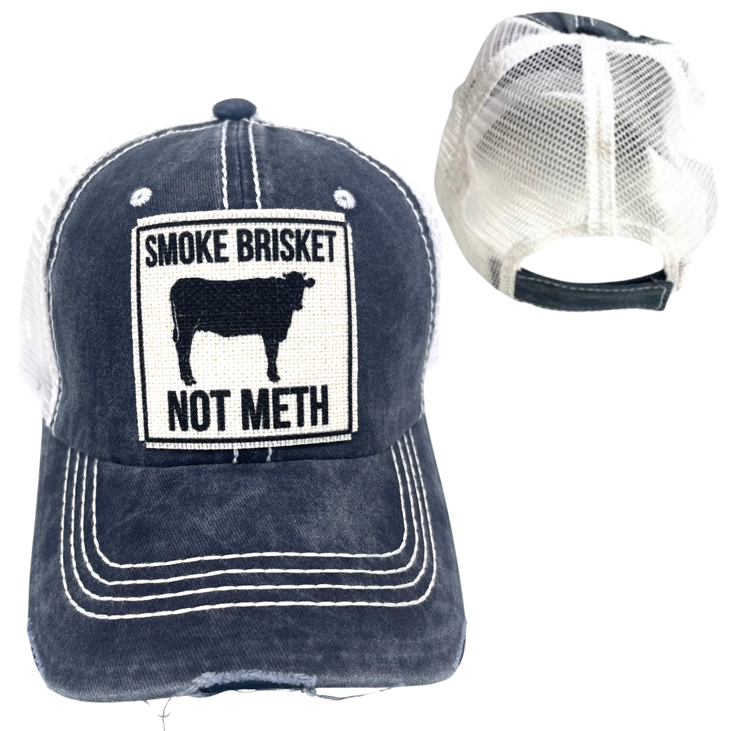 SMOKE BRISKET NOT METH CAP | UNISEX HAT | DISTRESSED: Camouflage