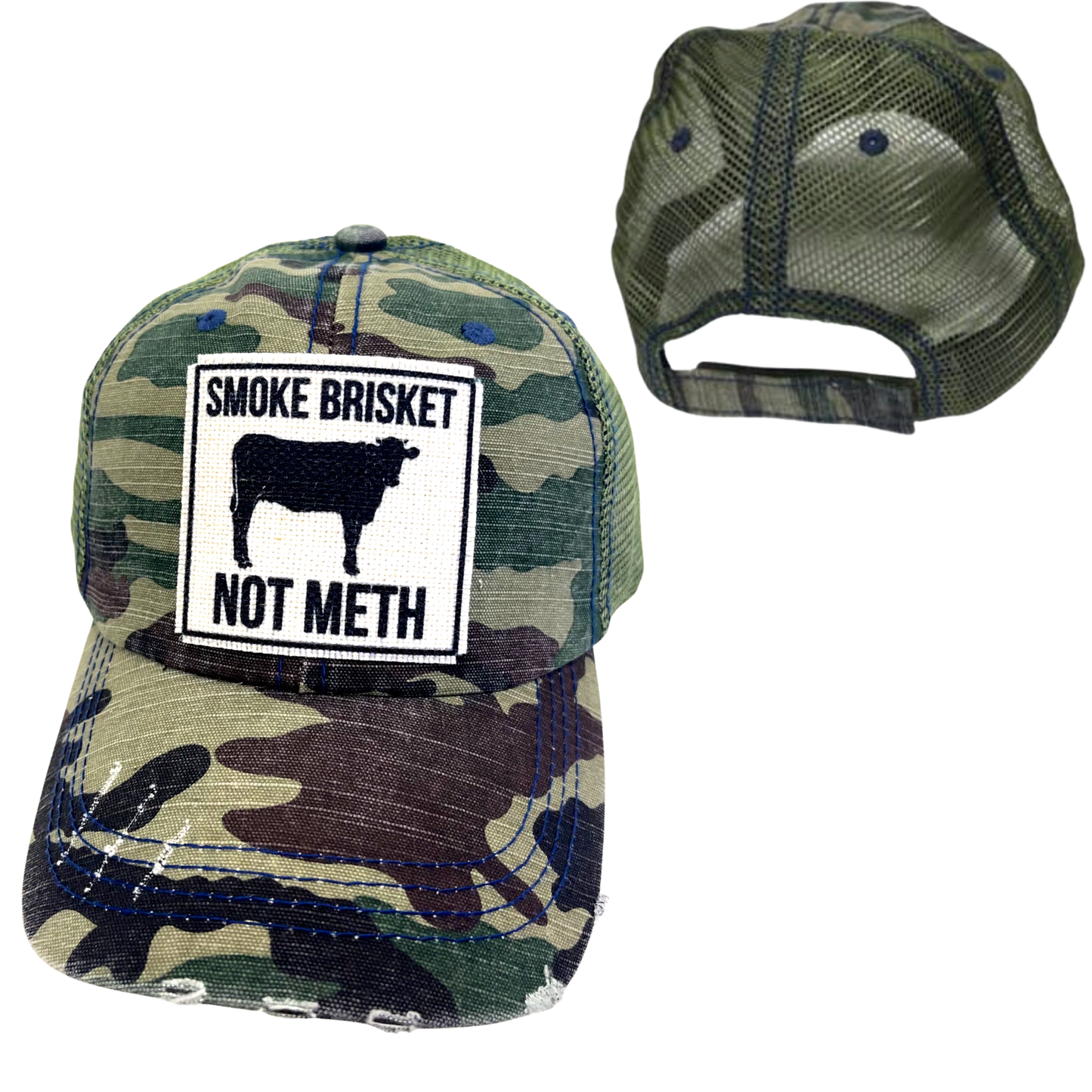 SMOKE BRISKET NOT METH CAP | UNISEX HAT | DISTRESSED: Camouflage